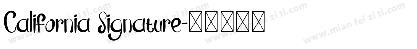 California Signature字体转换